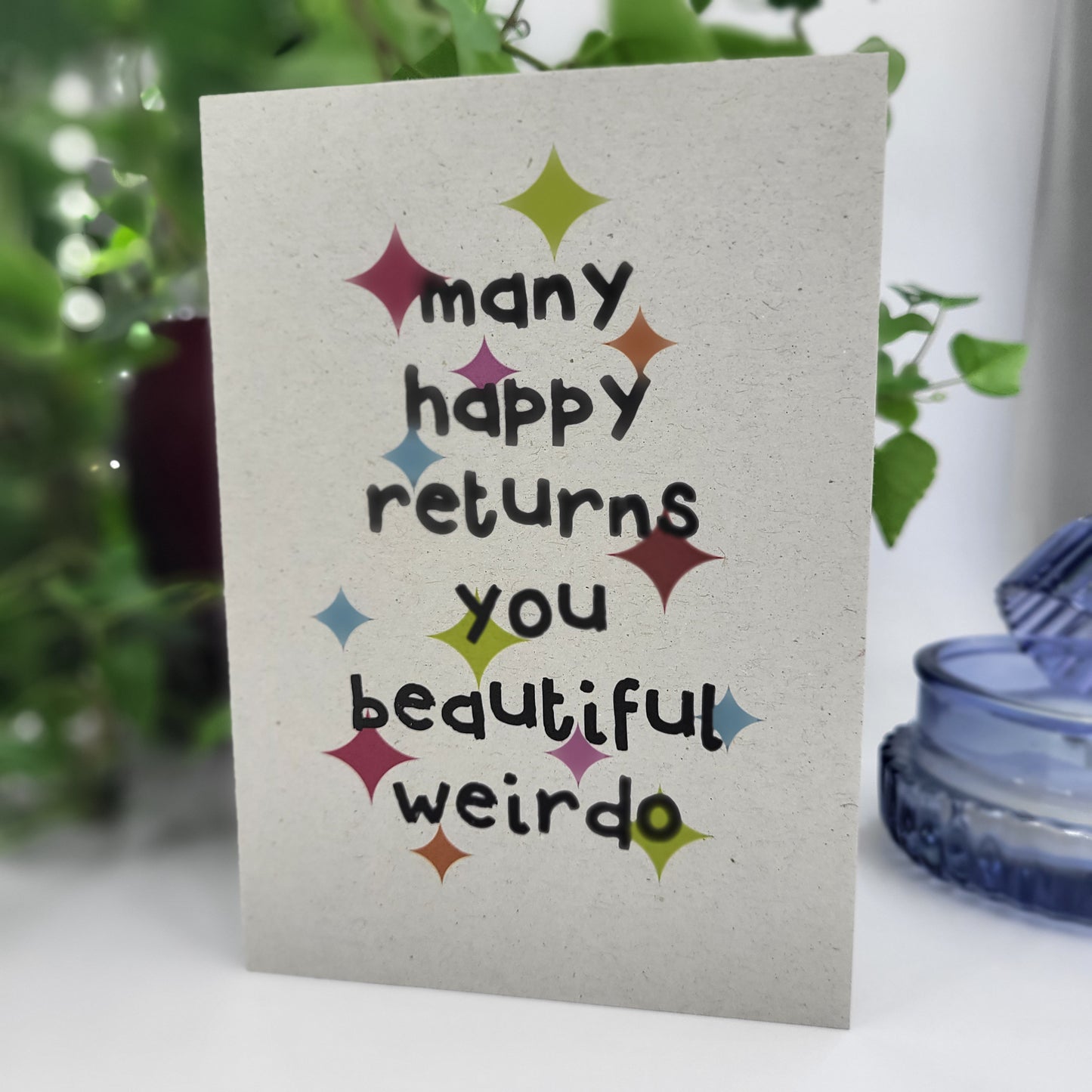 Happy Birthday Weirdo recycled greeting card