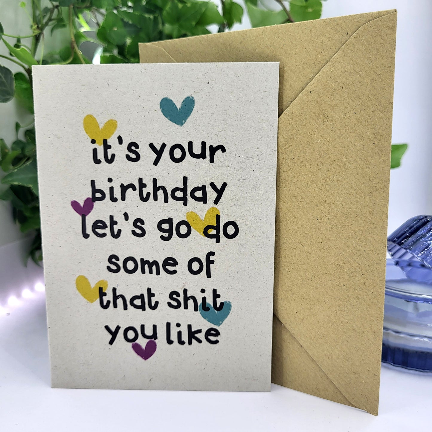 That Birthday Shit You Like recycled greeting card