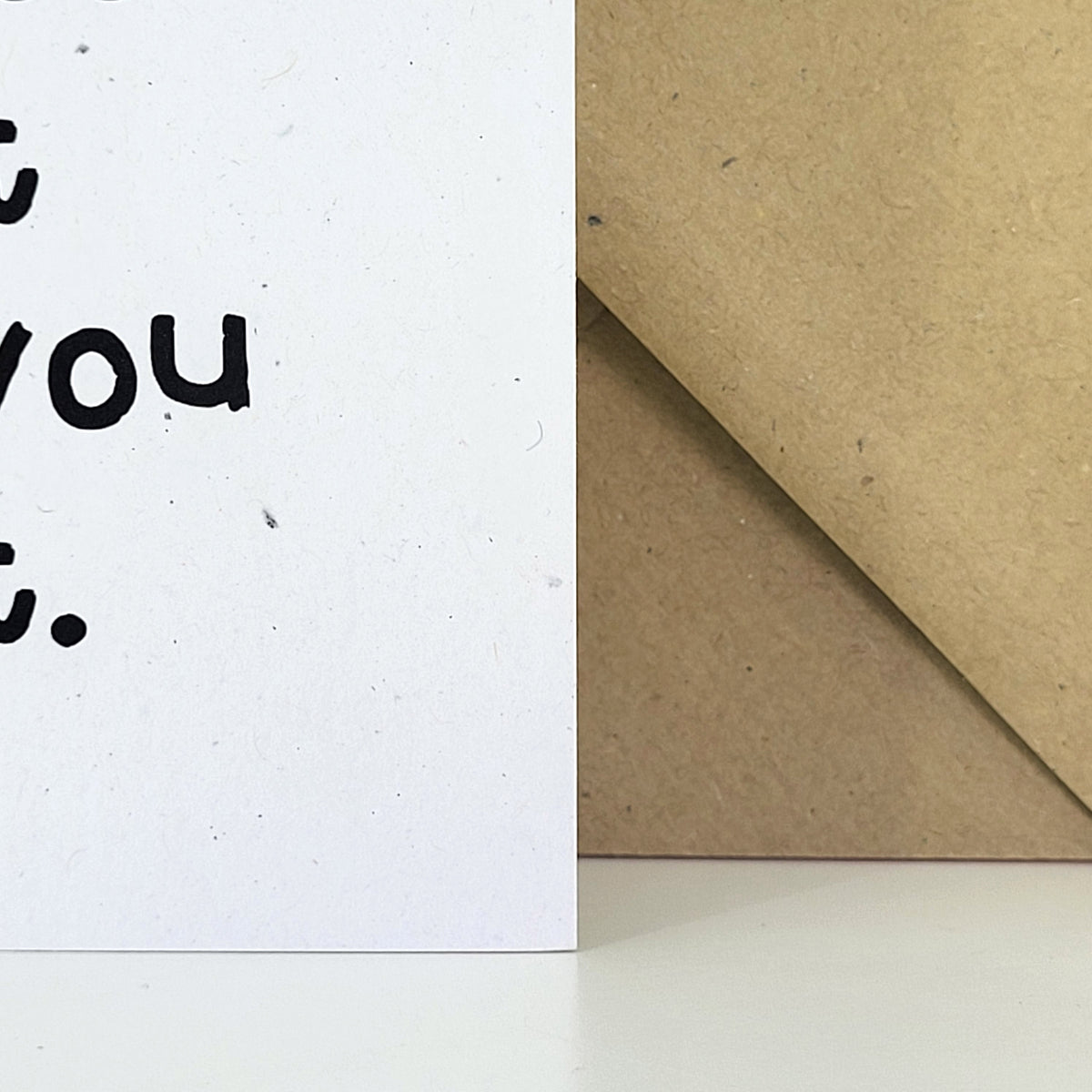 Less Shit With You recycled greeting card