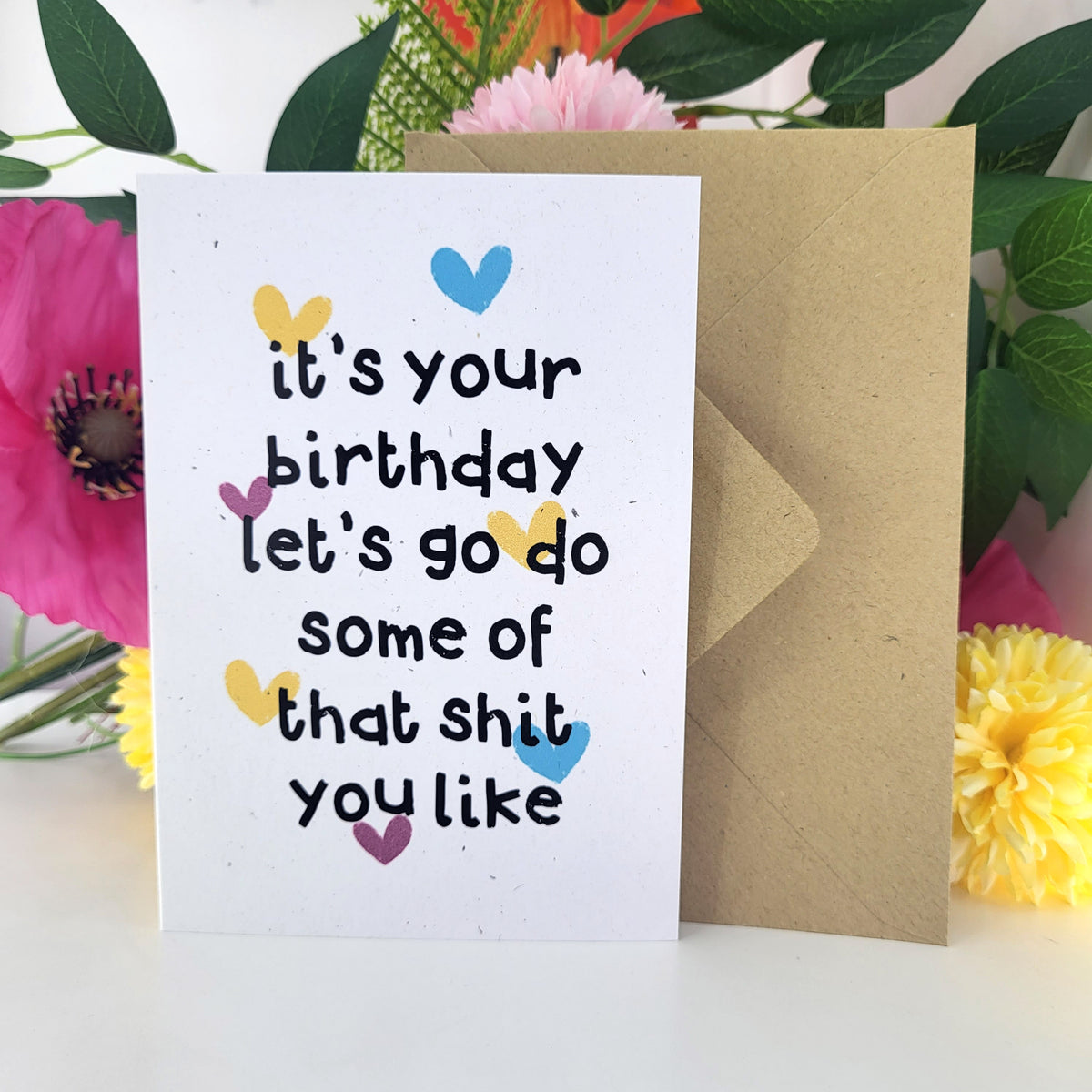 That Birthday Shit You Like recycled greeting card