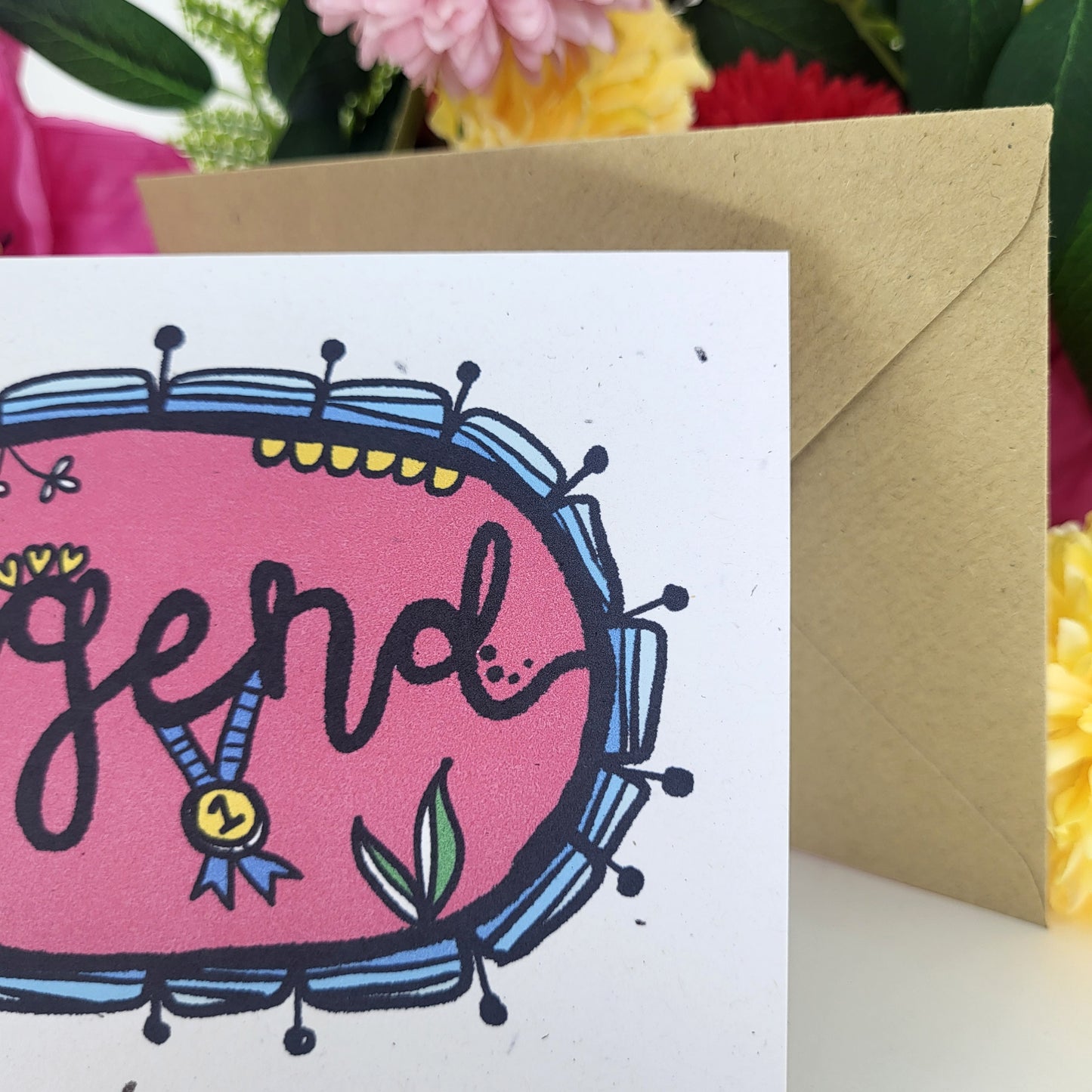 Legend - any occasion recycled greetings card, just because, friendship