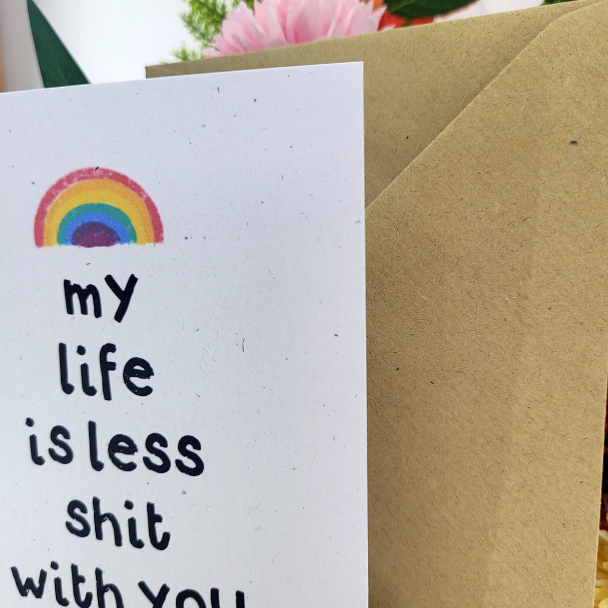Less Shit With You recycled greeting card
