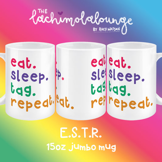 Eat Sleep Tag Repeat 15oz Jumbo Mug - barbershop singer gift, choir singing merch