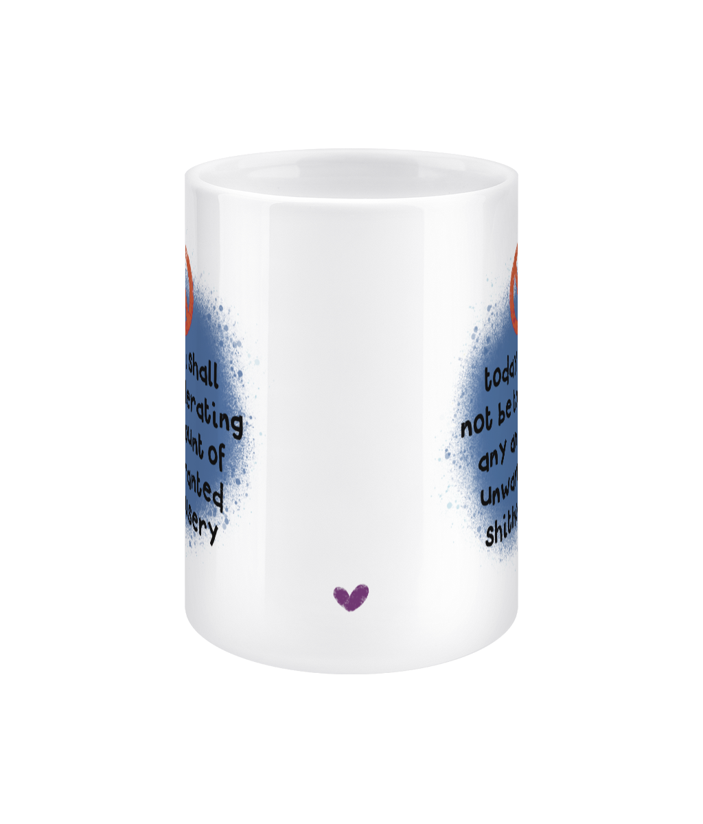 Unwarranted Shithousery - 15oz jumbo mug, positivity for Pottymouths