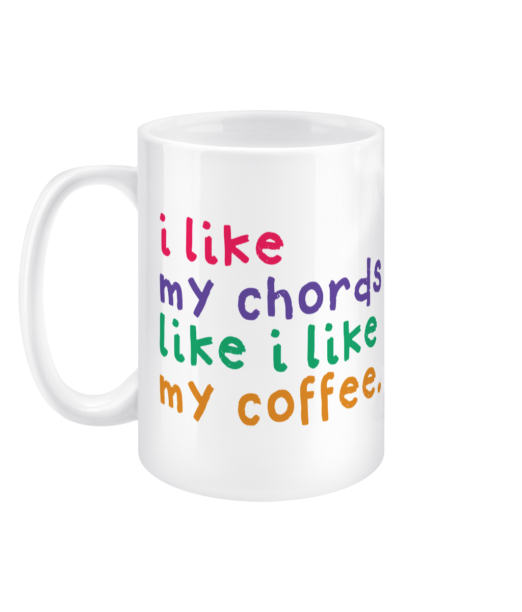 Chords like Coffee - choir singer Jumbo 15oz mug